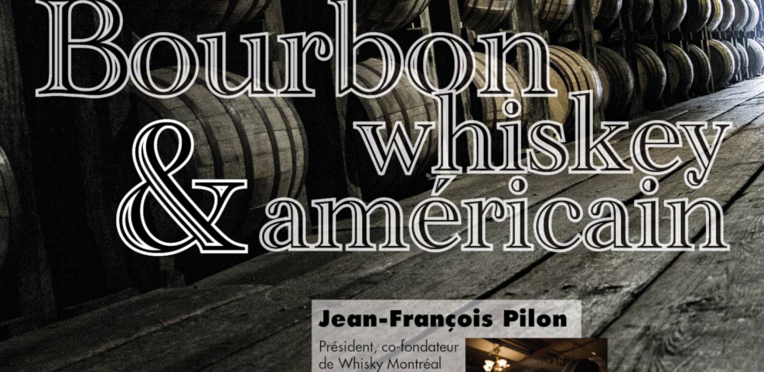 Atelier découverte bourbon & whiskey américain – Mardi 23 janvier