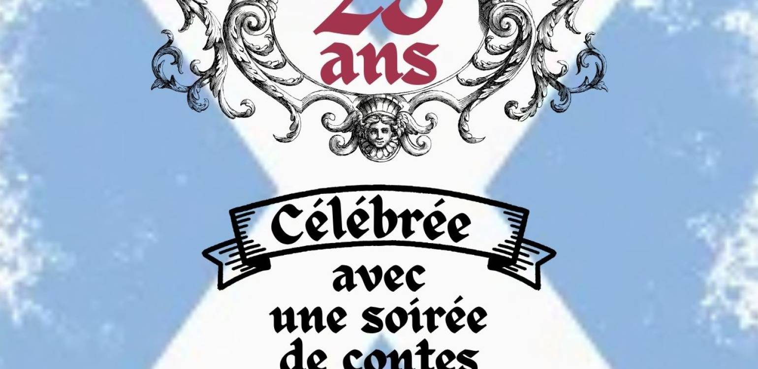 Samedi 9 mai 19h30 – Les 25 ans de la Reyne Descosses